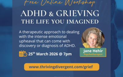 Free Workshop — Grieving Your Adult ADHD Diagnosis
